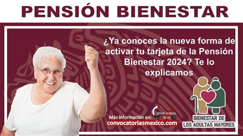 Ya Conoces La Nueva Forma De Activar Tu Tarjeta De La Pensi N