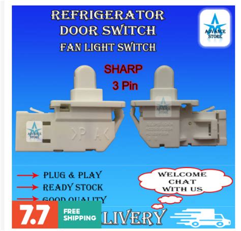 Sharp Refrigerator Freezer Door Switch 3 Pin Fan Light Switch Control