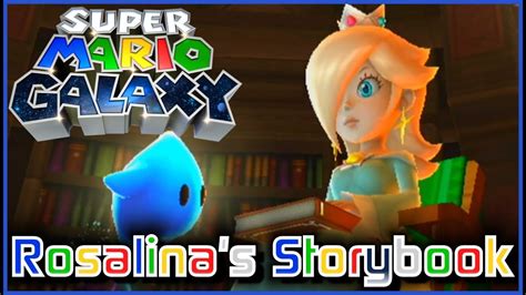 Super Mario Galaxy 100 Rosalinas Storybook Bonus 2 Youtube