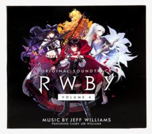 Rwby Volume 4 Soundtrack Jeff Williams Rwby Soundtracks 4 Free