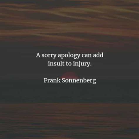 60 Apology Quotes That Will Inspire You To Say I M Sorry Artofit