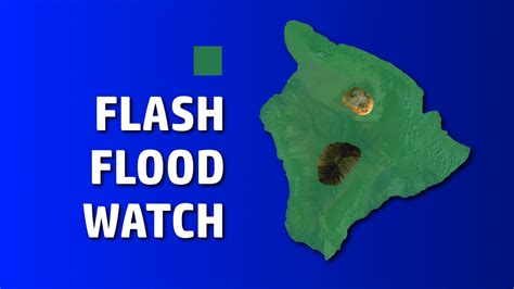 Flash Flood Watch In Effect For Hawaii Island