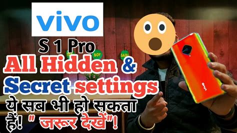 Vivo S Pro All Hidden Secret Settings Full Detail Explain Youtube