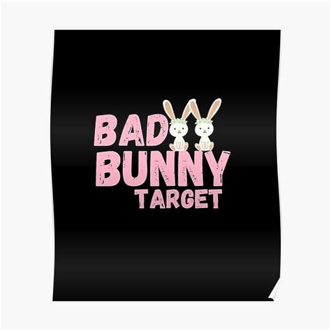 Bad Bunny Target Poster For Sale By Foryoubro Redbubble