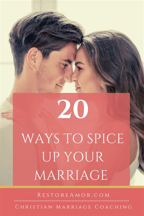 20 Ways To Spice Up Your Marriage Restore Amor