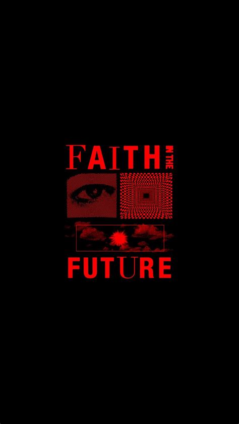 Faith In The Future Phone Wallpaper