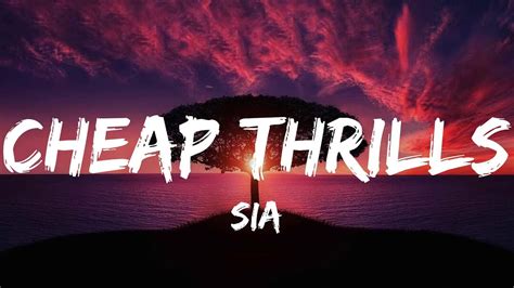 Sia Cheap Thrills Lyrics YouTube