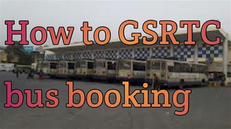 How To Bus Booking Gsrtc Youtube