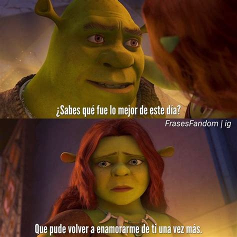 Top 72 Imagen Frases De Shrek De Amor Abzlocal Mx