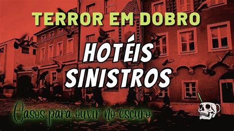 Cole O Terror Em Dobro Hot Is Sinistros Relatos Casos