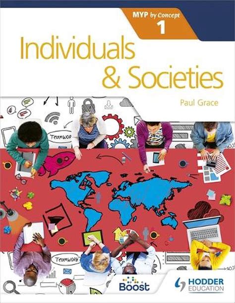 Individuals And Societies For The Ib Myp 1 By Paul Grace Paperback