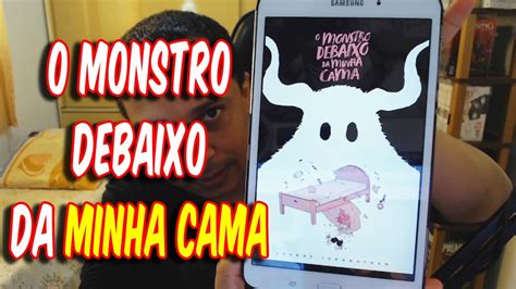 O MONSTRO DEBAIXO DA MINHA CAMA De Luckas Iohanathan YouTube