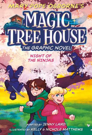 Night of the Ninjas Graphic Novel | Magic Tree House | Magic Tree House ...