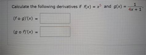 Solved Calculate The Following Derivative If F X E2x And