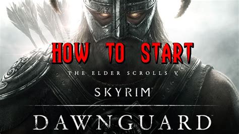 Skyrim Dlc How To Start The Dawnguard Quest Youtube