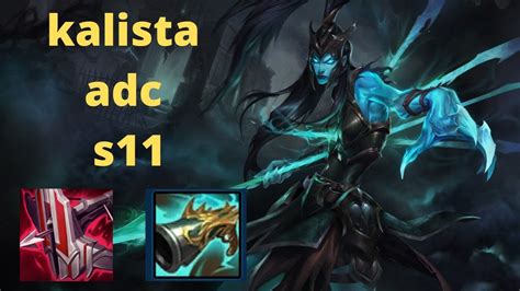 Kalista Adc S Build Guides How To Carry League Of Legends Youtube