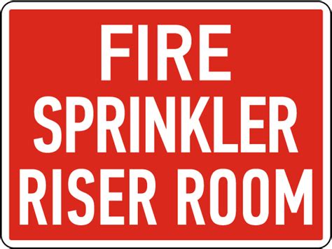 Fire Sprinkler Riser Room Sign Save 10 Instantly