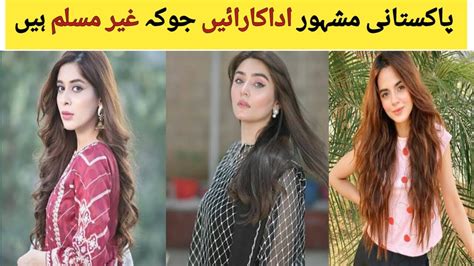 Pakistani Famous Actresses Who Are Non Muslims Non Muslims