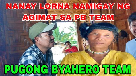 Nanay Lorna Namigay Ng Gamot Ng Mga Katutubo Sa Pugong Byahero Team