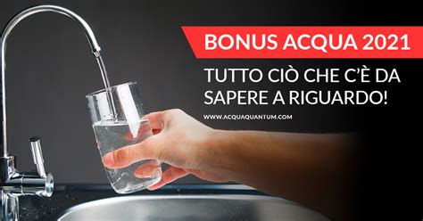 Bonus Acqua Tutto Ci Che C Da Sapere A Riguardo Quantum Hes