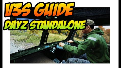 DayZ Standalone Vehicle Guide V3S Truck Where To Find YouTube