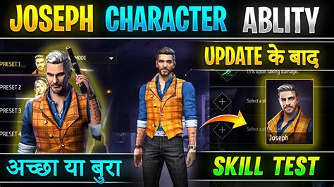 Free Fire Joseph Character Ability Joseph Character Test Joseph