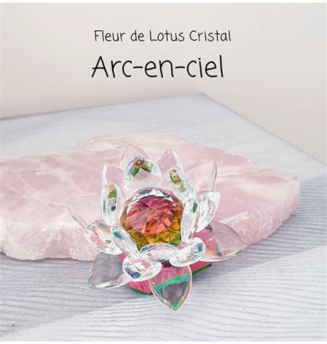 Fleur De Lotus Cristal Arc En Ciel