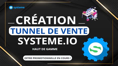 Je Vais Cr Er Votre Tunnel De Vente Systeme Io Complet Par Badre Ecom