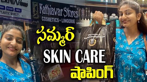 Skincare shopping at Kathiawar Stores Secunderabad | Talk to ...