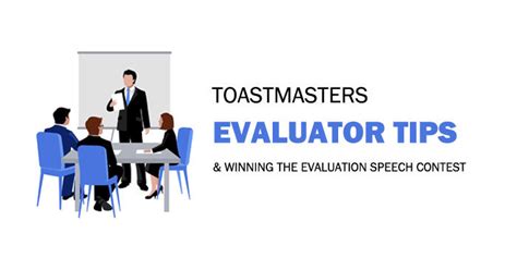 Toastmasters Evaluator Tips And Winning The Speech Evaluation Contest