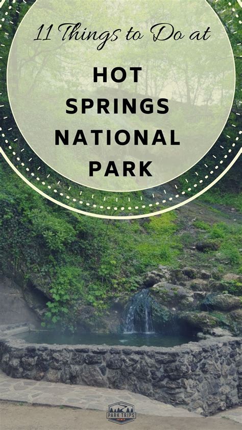 11 Fun Things To Do In Hot Springs National Park Artofit