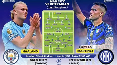 Link Live Streaming Man City Vs Inter Milan Di Liga Champions Tak