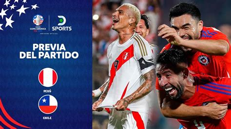 CLÁSICO DEL PACÍFICO PERÚ y CHILE mano a mano en la CONMEBOL