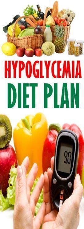 Hypoglycemia Diet Plan Type2diabetes Hypoglycemia Diet Lower