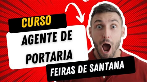 Curso Agente De Portaria Em Feira De Santana Torne Se Um Profissional