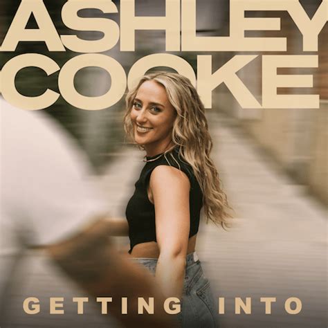 Ashley Cooke Is Getting Into A New Era Of Music Country Lowdown