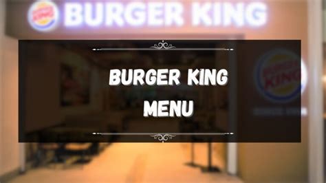 Burger King Menu Prices Philippines January Updated