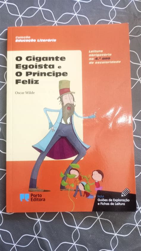 O Gigante Egoísta e o Príncipe Feliz Albergaria A Velha E Valmaior