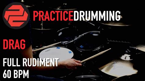 Drag Full Rudiment 60 Bpm Snare Drum Exercises YouTube