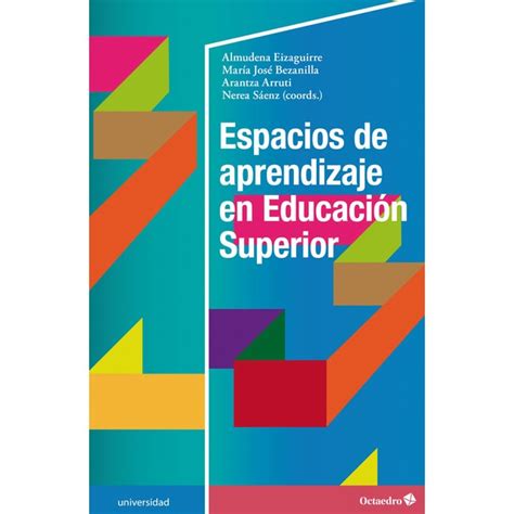 Espacios De Aprendizaje En Educaci N Superior Autoayuda Libros