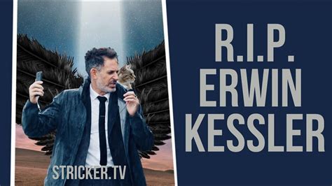 R I P Erwin Kessler YouTube