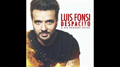 Luis Fonsi Despacito Ft Daddy Yankee YouTube