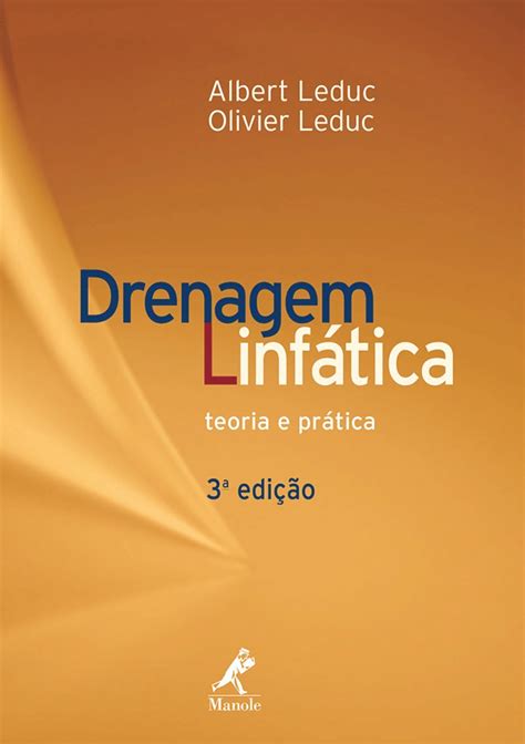 Drenagem Linf Tica Teoria E Pr Tica Amazon Br