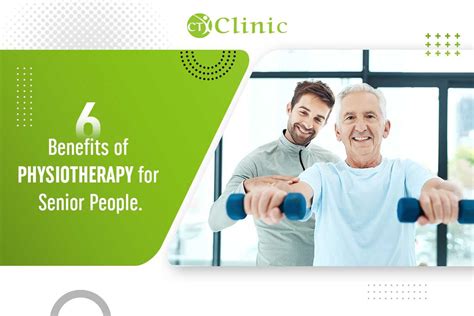 6 Benefits Of Physiotherapy For Senior People CT Clinic