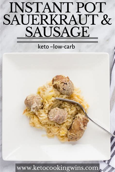 Instant Pot Sauerkraut And Sausage Keto Cooking Wins Recipe Keto Recipes Easy Healthy