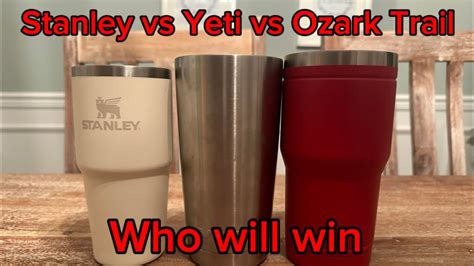 Stanley Vs Yeti Vs Ozark Trail Review Tumbler Cup Nonstop