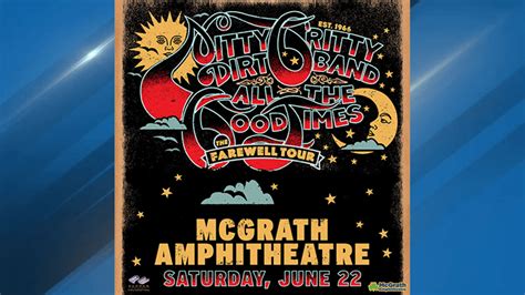 Nitty Gritty Dirt Band Farewell Tour Comes To Mcgrath Amphitheatre