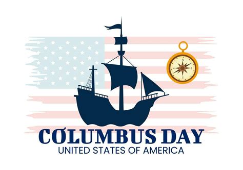 Happy Columbus Day Vector Illustration Of National Usa Holiday With