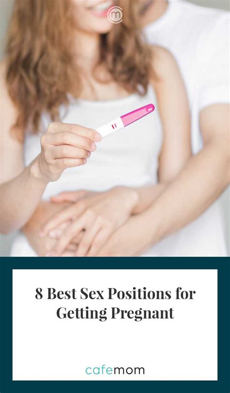 8 Best Sex Positions For Getting Pregnant