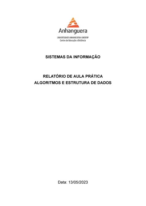 Relatório De Aula Prática Algoritmos E Estrutura De Dados Sistemas Da InformaÇÃo RelatÓrio